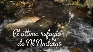 El último refugio de Al Andalus, Las Alpujarras, Almería