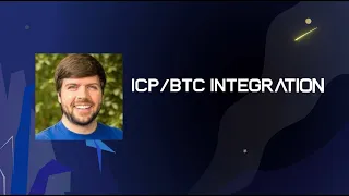 Integrating ICP & BTC - With Bob Bodily