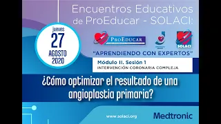 ¿Cómo optimizar el resultado de un Angioplastia Primaria?