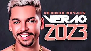 DEVINHO NOVAES ATUALIZADO 2023 CD NOVO 2023 REPERTÓRIO [VERAO DO BOYZINHO]