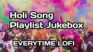 Holi Special song playlist Jukebox