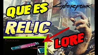 ¿Que ES el RELIC? - Cyberpunk 2077 HISTORIA explicada y LORE (español) /spoilers del juego