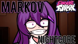 Markov (Nightcore) | Friday Night Funkin' Vs Yuri | Doki Doki Takeover Bad Ending