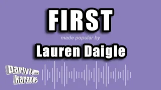 Lauren Daigle - First (Karaoke Version)