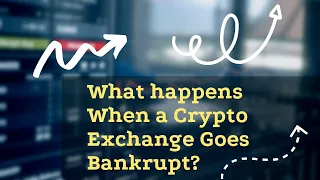 What happens when a Crypto Exchange goes Bankrupt? |#CryptoBANKRUPTCY!