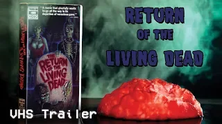The Return of the Living Dead (1985) - VHS Trailer