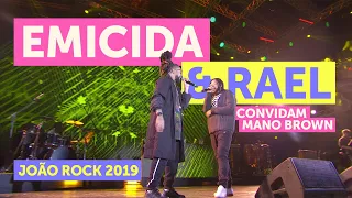 Rael e Emicida convidam Mano Brown - João Rock 2019