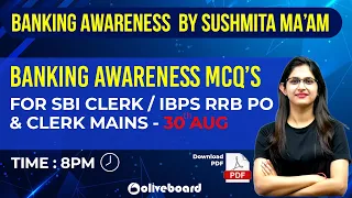 Banking Awareness MCQs For SBI Clerk/IBPS RRB PO/Clerk Mains | 30 Aug 2021 | Sushmita Ma'am
