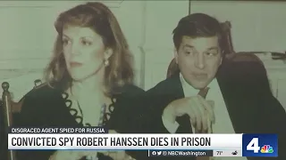 Double-agent Robert Hanssen dies in prison | NBC4 Washington