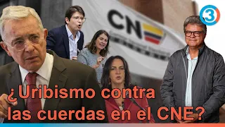 ¿Uribismo contra las cuerdas en el CNE? Keralty y la financiación para hundir la Reforma a la Salud