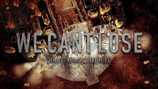 Dimitri Vegas & Like Mike - We Can't Lose (Tomorrowland 2019 Intro)