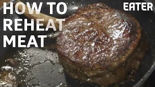 How To Reheat Meat Without Ruining Everything