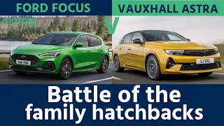 Ford Focus vs Vauxhall Astra: Family hatchback showdown