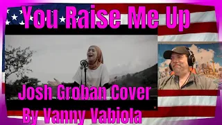 You Raise Me Up - Josh Groban Cover By Vanny Vabiola - REACTION - Amazing - done beautifully!