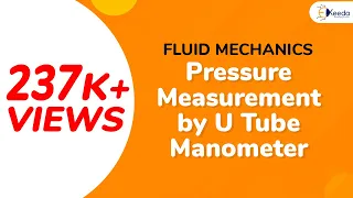 Pressure Measurement by U-Tube Manometer - Pressure and Pressure Measurement - Fluid Mechanics