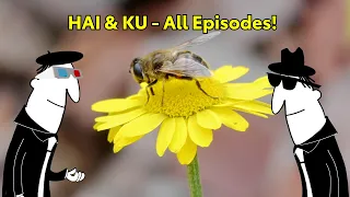 HAI & KU - All Episodes! #haiku #haiandku