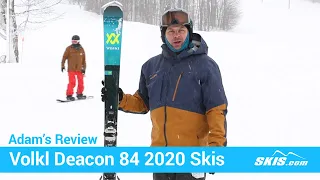 Adam's Review-Volkl Deacon 84 Skis 2020-Skis.com