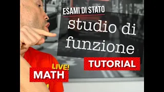 tutorial STUDIO DI FUNZIONE, estudio de funciones, profesor de matemáticas