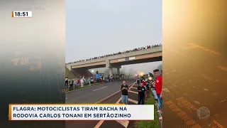 Flagra: motociclistas tiram racha na Rodovia Carlos Tonanni, em Sertãozinho