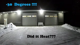 -30  Degrees ! Did it Heat? NO Slab Insulation & Tankless Water Heater in Pole Barn Radiant Floor!