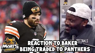 Reaction To Baker Mayfield Being Traded To The Carolina Panthers