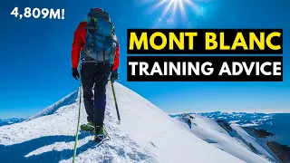 How I trained for Mont Blanc (Goûter Route - 4,808M)