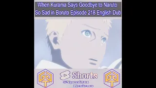 Kurama Dies Says Goodbye to Naruto Sad Death Scene I Miss that Fox 😭 Boruto Episode 218 English Dub