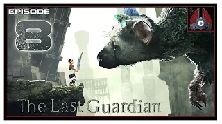 Let's Play The Last Guardian With CohhCarnage - Episode 8