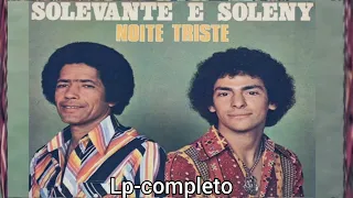 Solevante & Soleny - LP Completo - Ano 1981