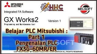 Belajar PLC Mitsubishi : Part 1 - Pengenalan PLC FX3G-60MR/ES