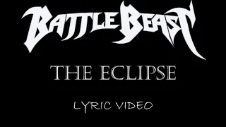 Battle Beast - The Eclipse (Bonus Track) - 2017 - Lyric Video