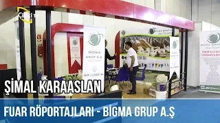 Fuar Röportajları / BİGMA GRUP A.Ş. - Şimal Karaaslan