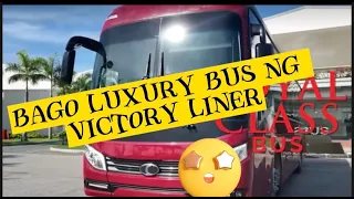 Bago Luxury Bus ng Victory Liner #victoryliner #sleeperbus #Luxurybus