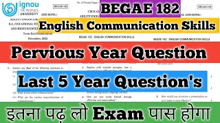 BEGAE 182 Important Question English Communication Skills BEGAE 182 Pervious Year Question Paper