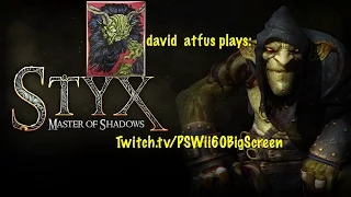 Let's Play STYX: Master of Shadows part 1