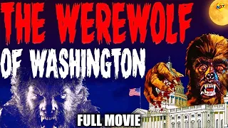 The Werewolf of Washington Full Movie | Dean Stockwell, Biff McGuire | Hollywood Movies | TVNXT