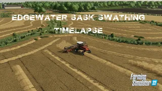 FS22 Edgewater Sask Swathing Timelapse