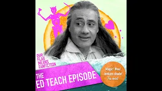 The Edward Teach Episode (and a whole lotta woo)