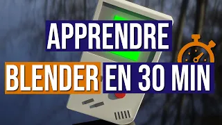 Tutoriel : Apprenez à utiliser BLENDER en 30 minutes CHRONO !