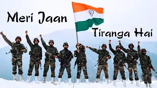 Meri Jaan Tiranga Hai | Yeh Aan Tiranga Hai | Yeh Shaan Tiranga Hai | Desh Bhakti Song