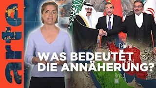 Annäherung zwischen Saudi-Arabien und dem Iran? | Mit offenen Karten - Im Fokus | ARTE