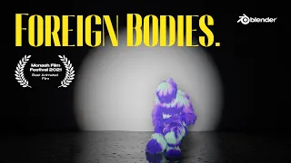 Foreign Bodies | Blender Animated Short Film | 2021