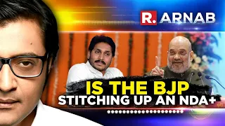 Is The BJP Stitching Up An NDA+ For 2024? | Arnab Debates