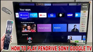 How to Play Pendrive Sony Google Tv  2022 || Download Application Sony Google Tv  || Complete Demo