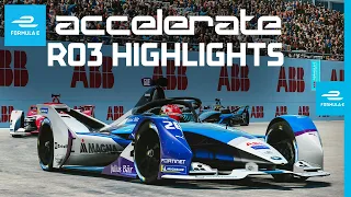 Formula E: Accelerate | Round 3 Highlights | ABB FIA Formula E World Championship