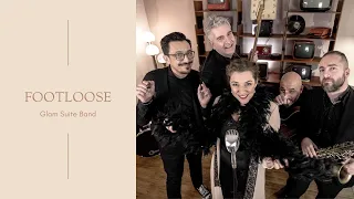 Footloose Cover as Played by Glam Suite Band