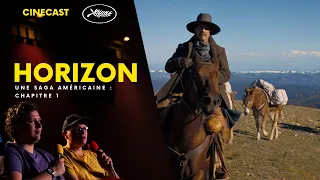 Horizon : une saga américaine Chapitre 1 (Cannes 2024 - critique)