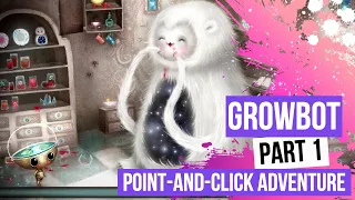 Growbot Part 1 - 2D Point-and-click Adventure #growbot Steam