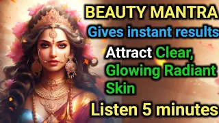 Listen this beauty mantra | 5 minutes a day | Attract Miraculous Beauty | #Beautymantra #lakshmi