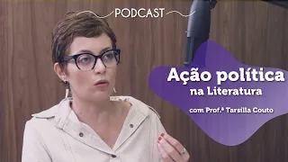 PODCAST |  Ação Política da Literatura na Redação - Brasil Escola